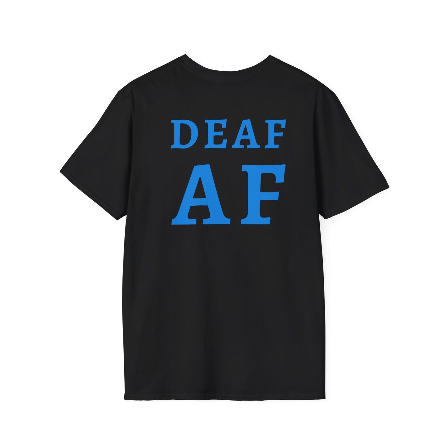 Handicapable & Deaf AF T-Shirt, Unisex Graphic Tee for Awareness, Disability Pride, Gifts for Activists, Everyday Wear