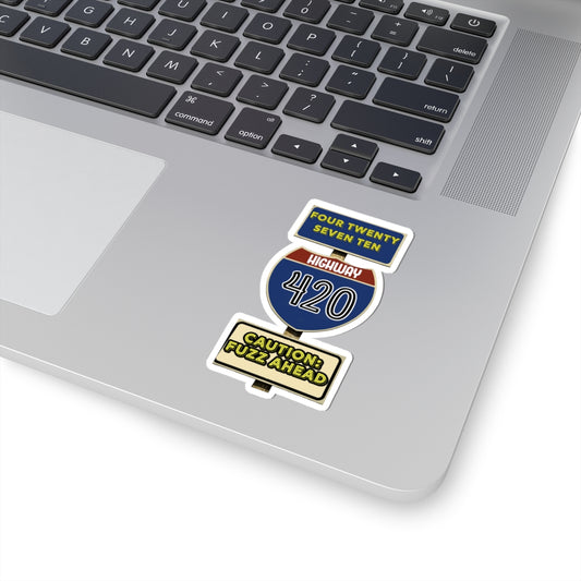 Funny Highway 420 Stickers, Laptop Stickers, Car Stickers, Gift for Stoners, Caution Fuzz Ahead, Retro Vibe Stickers