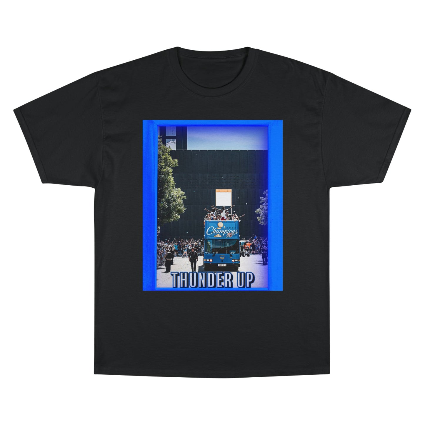 Thunder Up Champion T-Shirt | Perfect for Game Day, Sports Fan Apparel, Basketball Enthusiast Gift, Casual Outfit, Cheer Gear