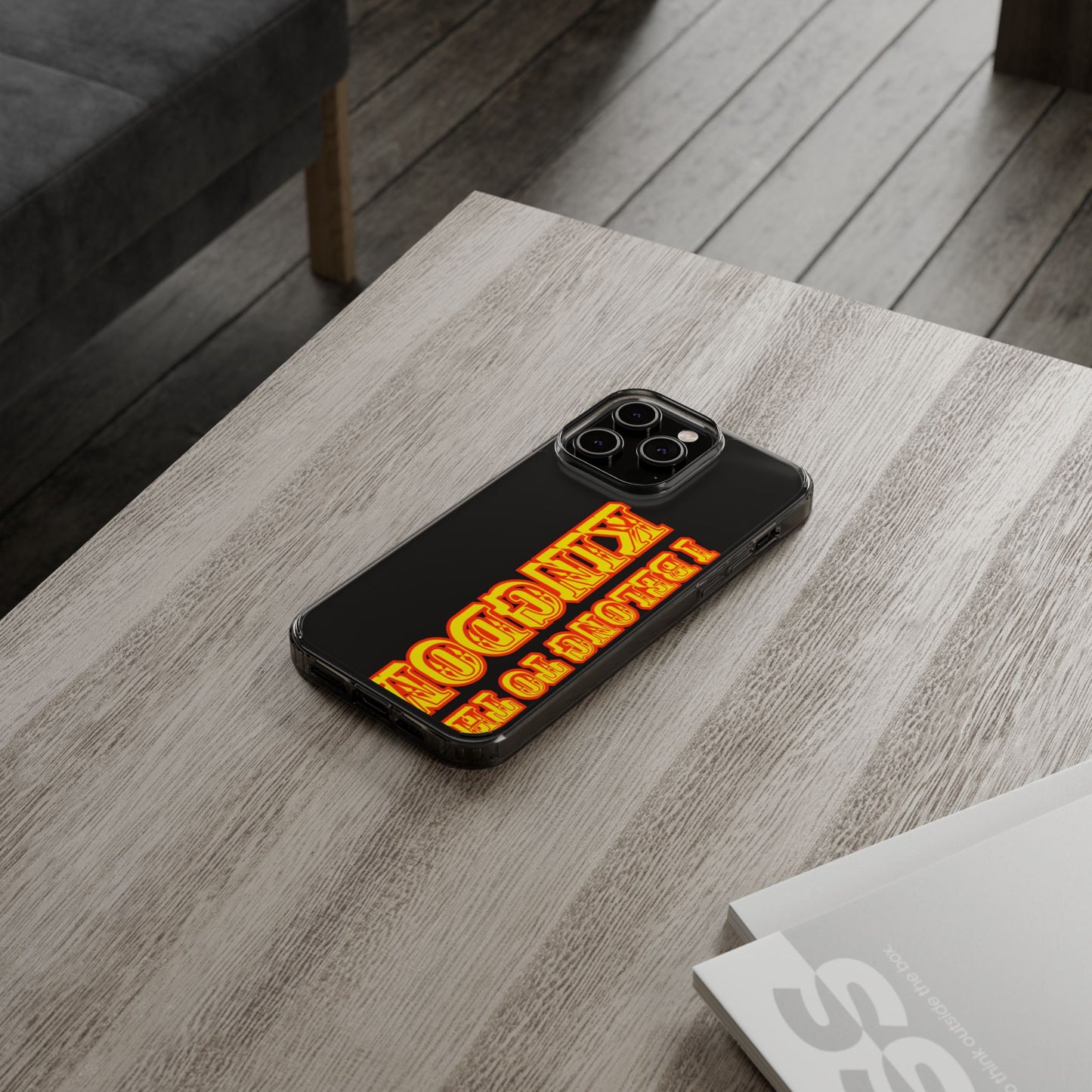 I Belong to the Kingdom Clear Phone Case