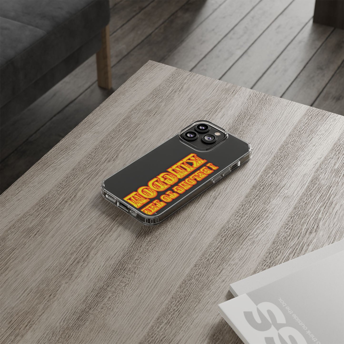 I Belong to the Kingdom Clear Phone Case